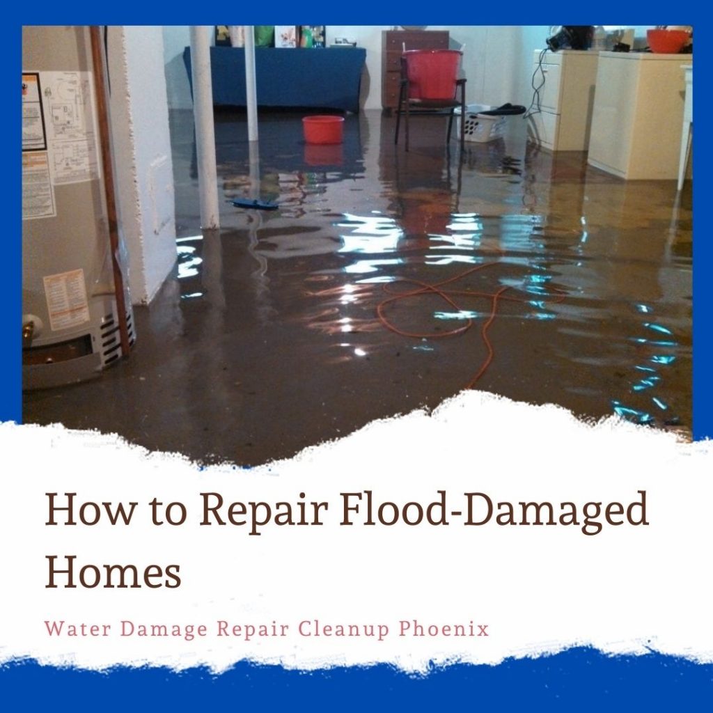 How to Repair Flood-Damaged Homes